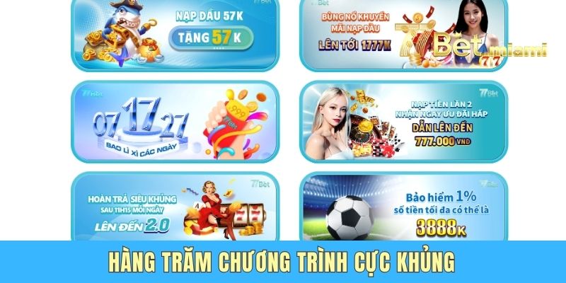 Hàng trăm chương trình cực khủng